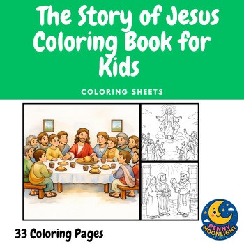 The Story of Jesus Coloring Book for Kids