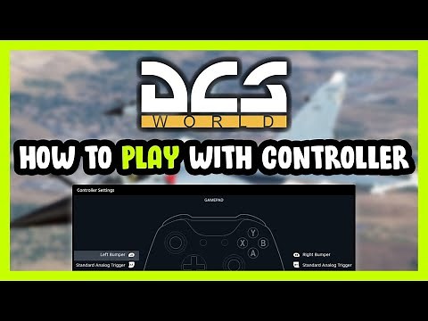 How to Play DCS World With Controller on PC!