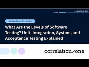 What Are the Levels of Software Testing? Unit, Integration, System, and Acceptance Testing Explained