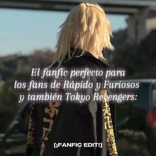 Historias y Edits de Tokyo Revengers en Wattpad