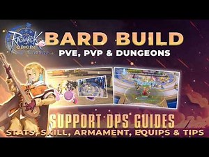 SUPPORT DPS BARD BUILD: Stats, Skills, Feathers, Equips & Tips – Ragnarok Origin Classic