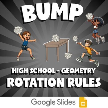 Rotation Rules BUMP Math Game - No Prep Geometry Review Activity