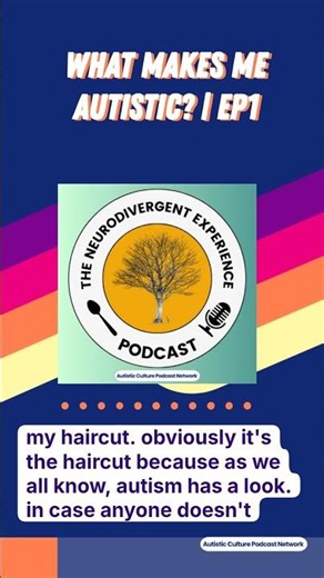 What Makes Me Autistic? | EP1 | The Neurodivergent Experience