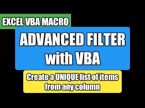 Excel VBA - Advanced Filter | Extract Unique list of items from a range | Filter data using VBA