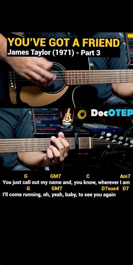 You've Got a Friend - James Taylor (1971) Easy Guitar Chords Tutorial with Lyrics Part 3 REELS 🎸🎸🎸 #DocOTEPStudio #Guitar #GuitarTutorial #ChordsAndLyrics | Doc OTEP Studio