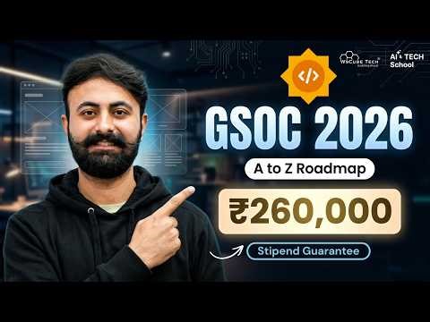 GSoC 2026 Preparation Guide | Code, Docs & Open Source