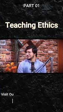 What is Teaching Ethics? (Ep101 part1) #education #shorts #ethics #teachingtips