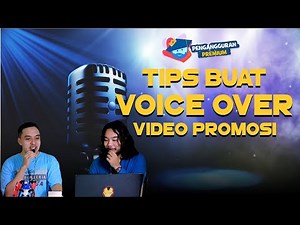 Belajar Voice Over Untuk Pemula | Tips Pengisi Suara Video Promosi