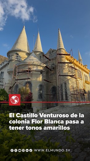 Cultura | El Castillo Venturoso cambia de color en la colonia Flor Blanca. #elsalvador🇸🇻 #arquitectura #patrimonio 🎥 @jhoel_diaz | Diario El Mundo