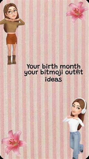 Your birth month your bitmoji outfit ideas!!#bitmoji #ideas #viral #shorts #views