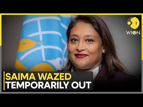 Sheikh Hasina’s Daughter Saima Wazed Put on Leave by WHO | WION