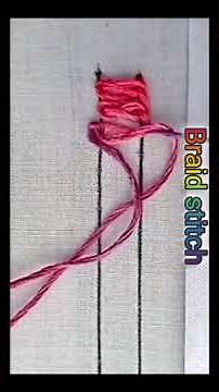 Braid Stitch Tutorial | Easy Hand Embroidery Design No.412 | Beautiful Textured Stitch