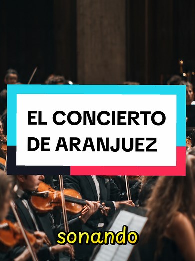 El Concierto de Aranjuez: Conexión entre Música y Literatura