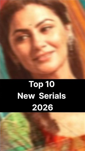 Top 10 New Serials 2026 || new shows upcoming shows #shorts #top10 #shortsfeed #edit #viral
