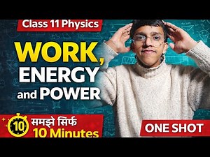 Work, Energy and Power 🔥| CLASS 11 Physics | Complete Chapter | NCERT Covered | Gyan Stage