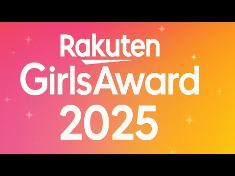 LIVE 🔴 Rakuten GirlsAward 2025 – Japan’s Fashion & Music Show