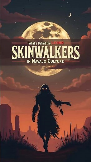 Skinwalkers: The Terrifying Legend That Navajo People Won't Discuss #Skinwalker #NavajoLegends