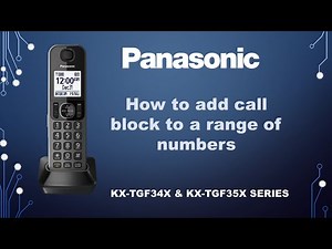 Panasonic - Telephones - Function - Block a range of numbers. Models listed in Description.