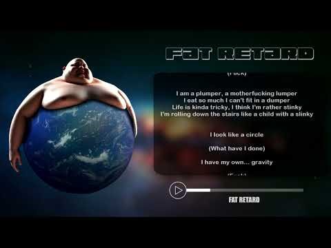 FAT RETARD