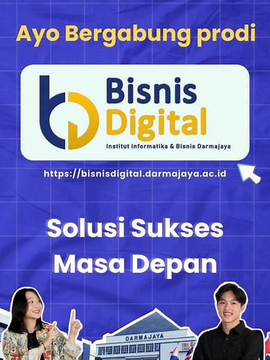 Sukses di Era Digital dengan Bisnis Digital Darmajaya