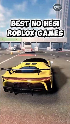 *BEST* No Hesi Roblox Games