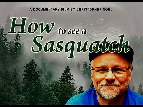 How to See a Sasquatch | Documentary