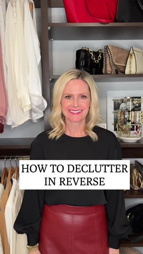 Decluttering Your Closet with a Reverse Method
