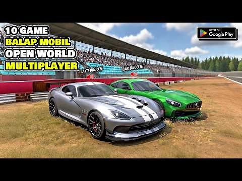 10 Open World Multiplayer Car Racing Games for Android 2025
