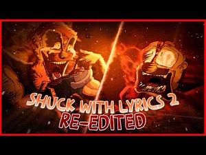 Shuck With Lyrics² Re-Edited (ft. ‪@DIOFFICIEL_ArtistREAL‬ )