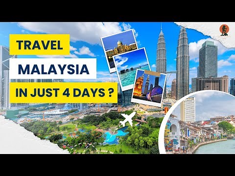Malaysia Itinerary - The Ultimate 4 Days Malaysia Itinerary | Best places to visit in Malaysia