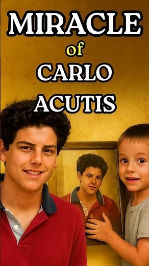 The Miracle That Made Carlo Acutis a Saint 🙏