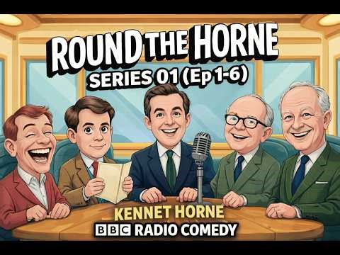 Round The Horne - Series 01(Ep 1-6) | Kenneth Horn | BBC Radio Comedy