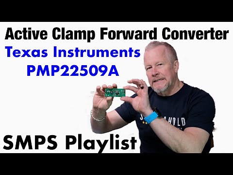 Active Clamp Forward Converter SMPS: Texas Instruments #PMP22509A Eval Card #activeclampconverter