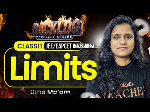 Limits Class 11 Maths in Telugu | JEE EAPCET 2026/27 | Backlog Series
