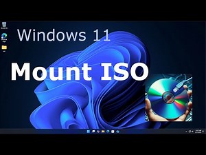 Windows 11 - How to Mount ISO