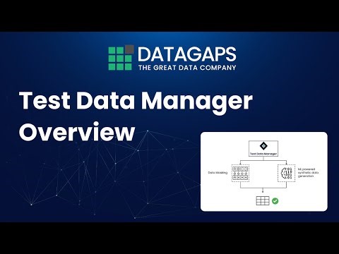 Test Data Manager Overview: Visual Walkthrough