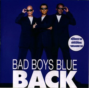 Bad Boys Blue - Back