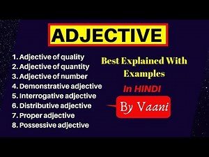 Adjective | Types of Adjective | With Best Examples | Learn English Grammar In Hindi