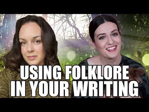 How to Write with Fairy Tales, Folklore, and Mythology