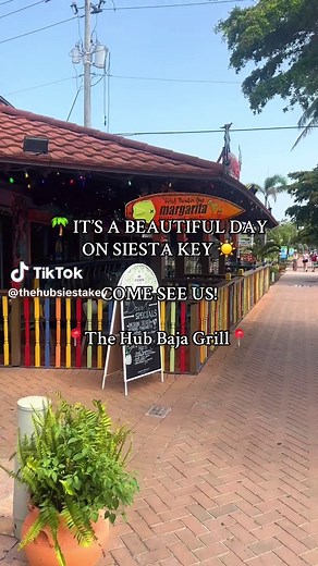 Experience Siesta Key's Culinary Vibes at The Hub Baja Grill