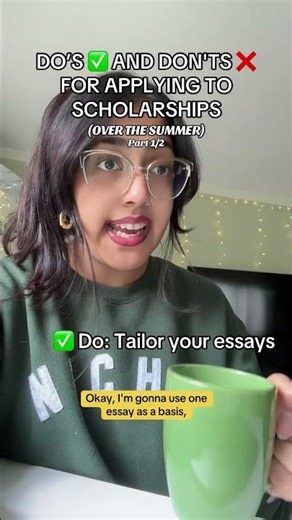 Dos and Don'ts for applying to scholarships over the summer (Part 1)