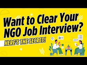 Job Interview Tips for NGO Roles | Interview Questions and Answers | How to Clear your Job Interview