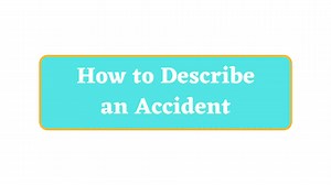 How to Describe an Accident in English