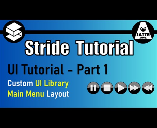 Stride UI Tutorial - Part 1 by Asatte Games