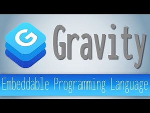 Gravity -- Embeddable Programming Language