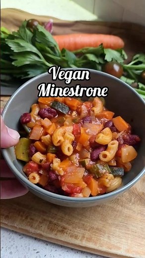 Easy Weeknight Dinner - Vegan Minestrone Soup