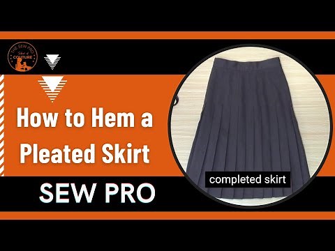 HOW TO HEM A PLEATED SKIRT