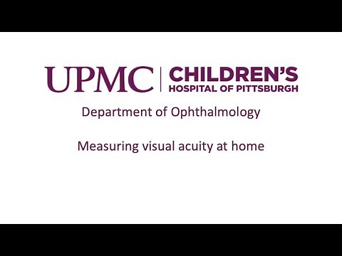 UPMC Children's Hospital | Measuring Visual Acuity at Home