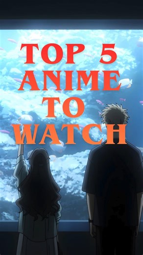 Top 5 10/10 anime you can watch #anime #manga