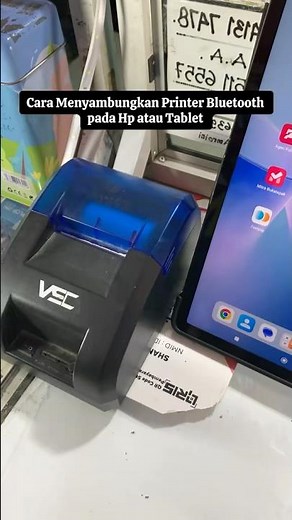 cara menyambungkan printer bluetooth ke hp/tablet #konterpulsa #printerthermal #printerbluetooth